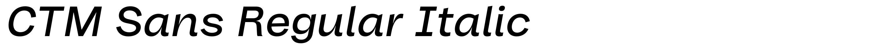 CTM Sans Regular Italic
